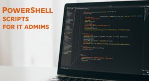 PowerShell Scripts
